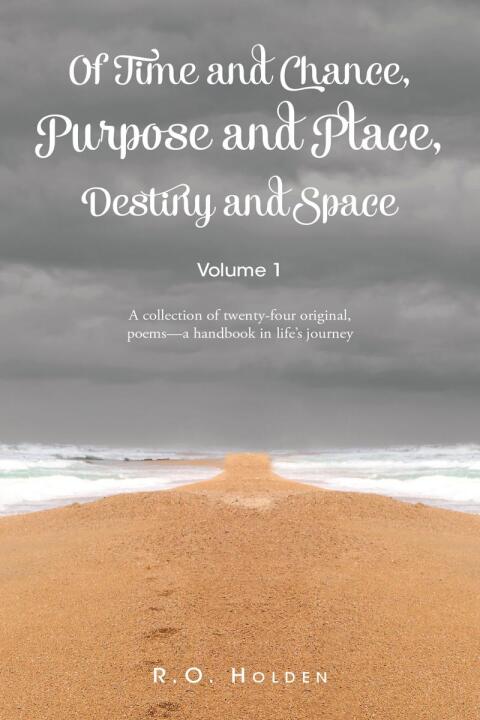 Cover image for book Of Time and Chance, Purpose and Place, Destiny and Space