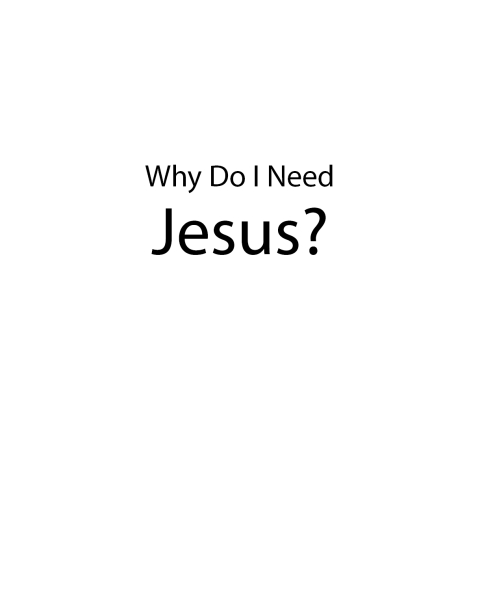 Cover image for book Why Do I Need Jesus?