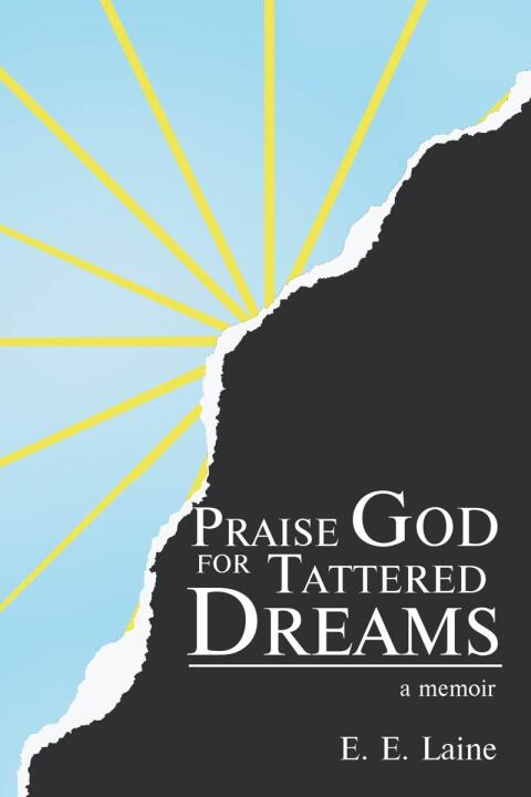 Cover image for book Praise God for Tattered Dreams