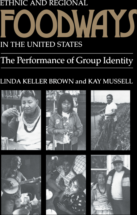 Cover image for book Ethnic and Regional Foodways in the United States
