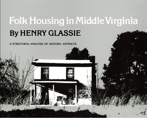 Cover image for book Folk Housing in Middle Virginia