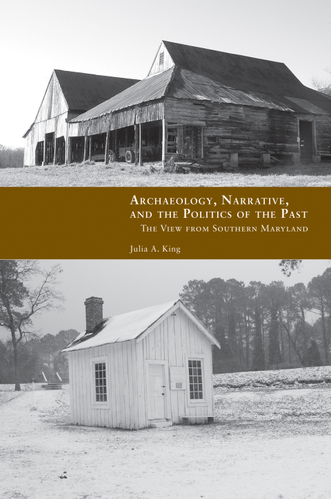 Cover image for book Archaeology, Narrative, and the Politics of the Past