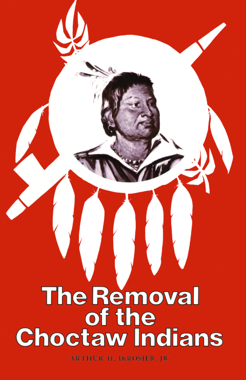Cover image for book The Removal of the Choctaw Indians