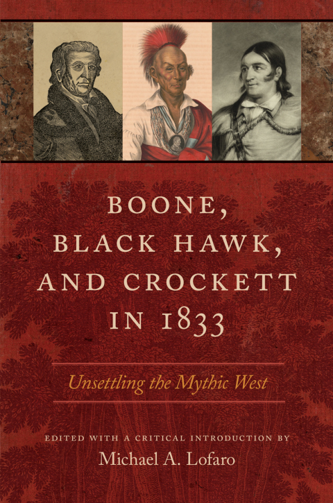 Cover image for book Boone, Black Hawk, and Crockett in 1833