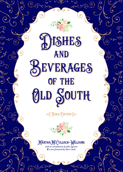 Cover image for book Dishes and Beverages of the Old South