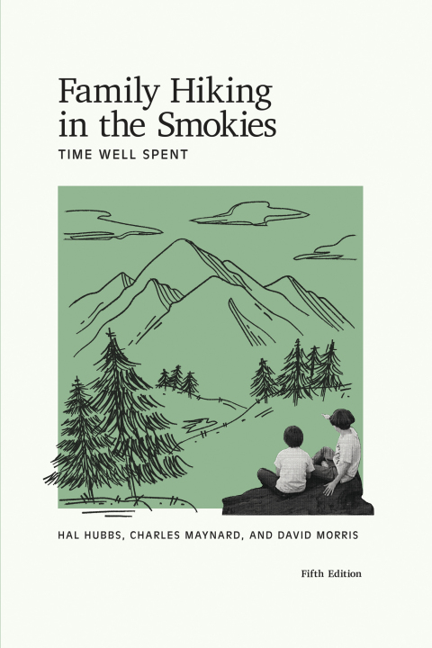 Cover image for book Family Hiking in the Smokies