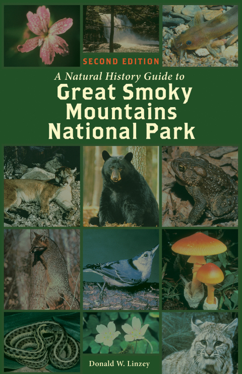 Cover image for book A Natural History Guide to Great Smoky Mountains National Park