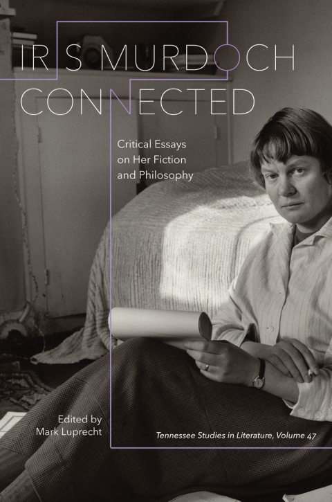Cover image for book Iris Murdoch Connected