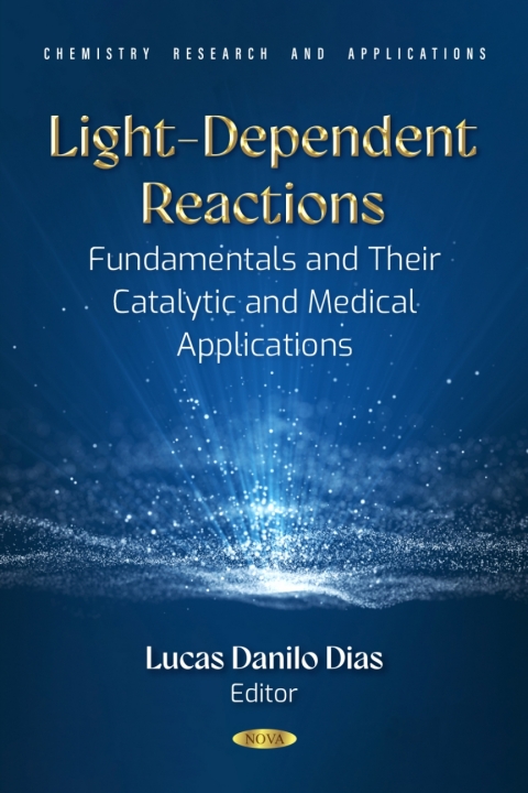 Cover image for book Light-Dependent Reactions: Fundamentals and Their Catalytic and Medical Applications