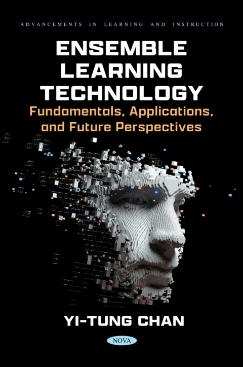 Cover image for book Ensemble Learning Technology: Fundamentals, Applications, and Future Perspectives
