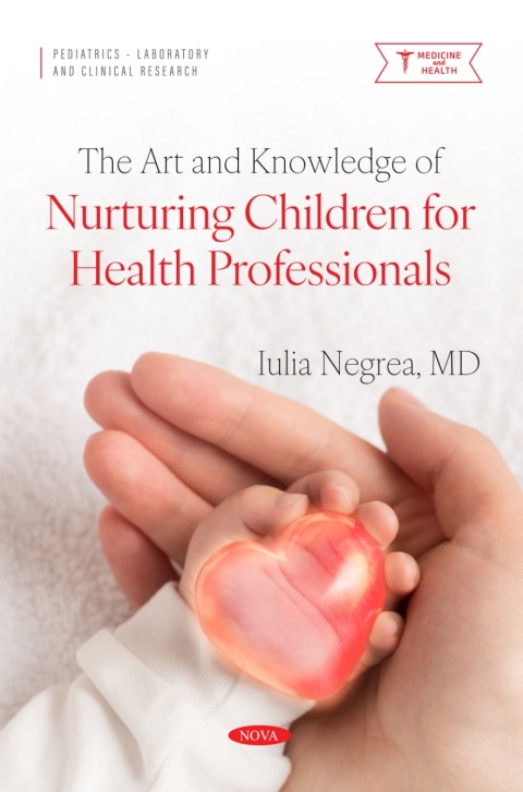 Cover image for book The Art and Knowledge of Nurturing Children for Health Professionals