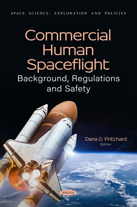 Cover image for book Commercial Human Spaceflight: Background, Regulations and Safety
