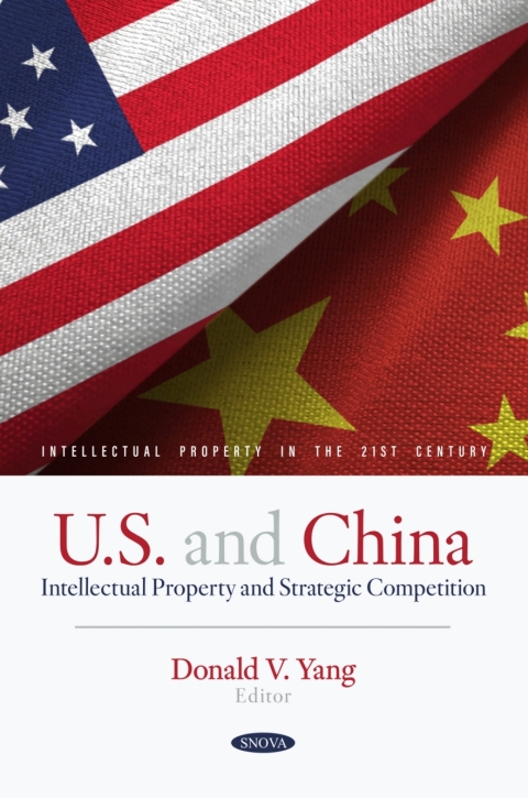 Cover image for book U.S. and China: Intellectual Property and Strategic Competition