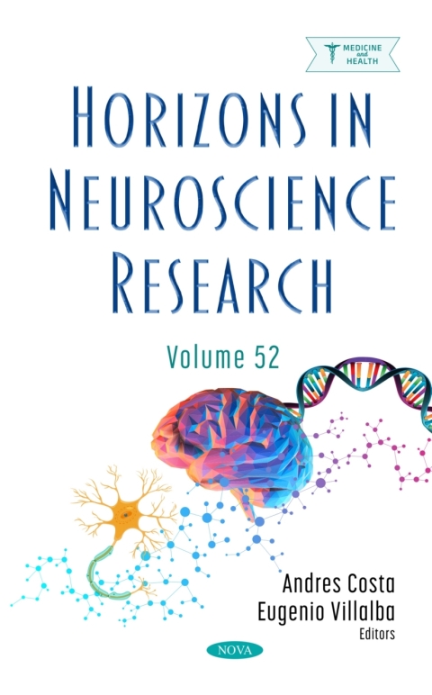 Cover image for book Horizons in Neuroscience Research. Volume 52