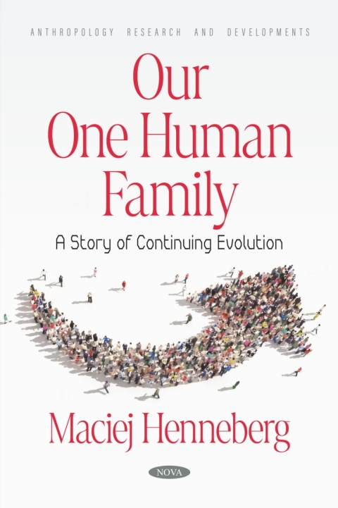 Cover image for book Our One Human Family: A Story of Continuing Evolution