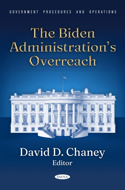 Cover image for book The Biden Administration’s Overreach