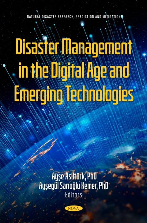 Cover image for book Disaster Management in the Digital Age and Emerging Technologies