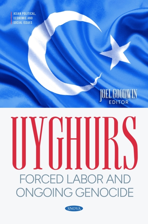 Cover image for book Uyghurs: Forced Labor and Ongoing Genocide