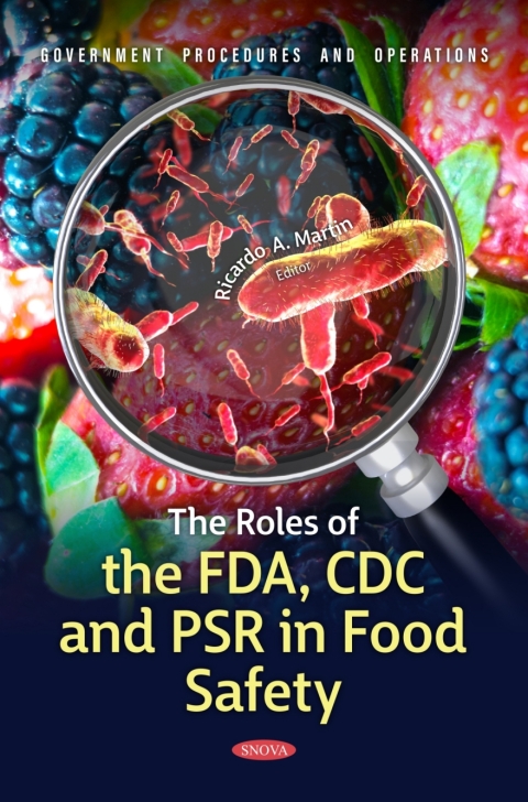 Cover image for book The Roles of the FDA, CDC and PSR in Food Safety
