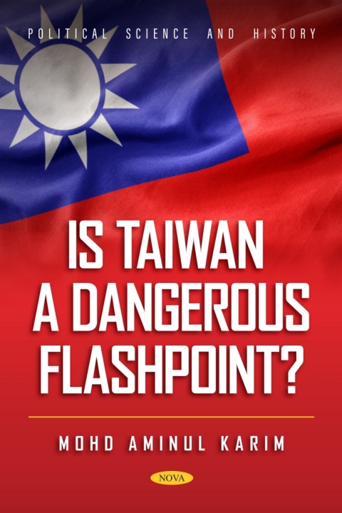 Cover image for book Is Taiwan a Dangerous Flashpoint?