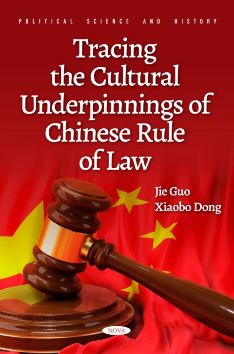 Cover image for book Tracing the Cultural Underpinnings of Chinese Rule of Law