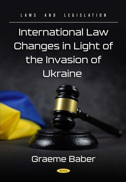 Cover image for book International Law Changes in Light of the Invasion of Ukraine