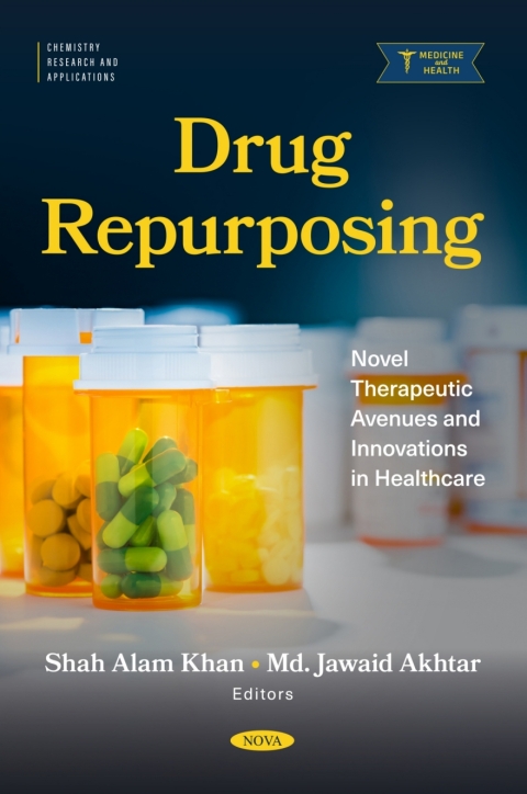Cover image for book Drug Repurposing: Novel Therapeutic Avenues and Innovations in Healthcare
