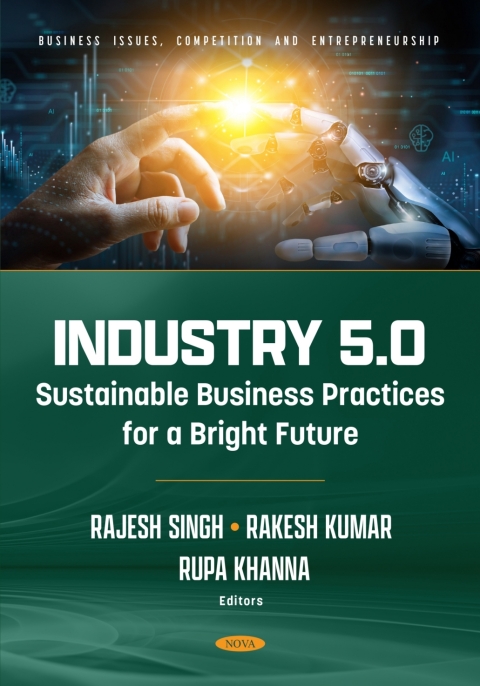 Cover image for book Industry 5.0: Sustainable Business Practices for a Bright Future