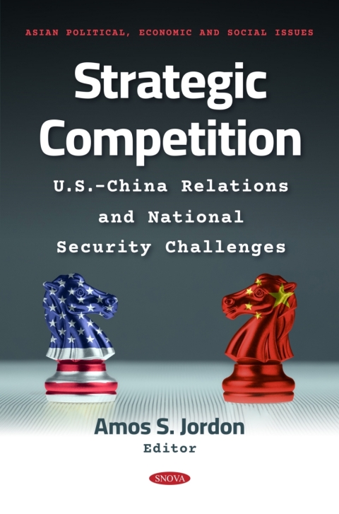 Cover image for book Strategic Competition: U.S.–China Relations and National Security Challenges