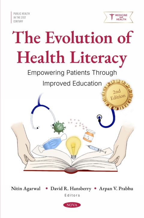 Cover image for book The Evolution of Health Literacy: Empowering Patients Through Improved Education, 2nd Edition