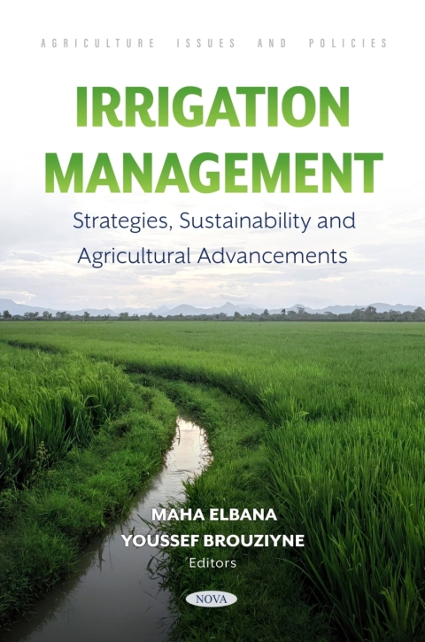 Cover image for book Irrigation Management: Strategies, Sustainability and Agricultural Advancements