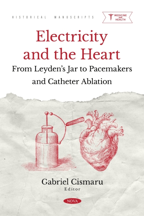 Cover image for book Electricity and the Heart: From Leyden’s Jar to Pacemakers and Catheter Ablation
