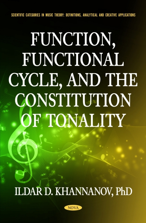 Cover image for book Function, Functional Cycle, and the Constitution of Tonality