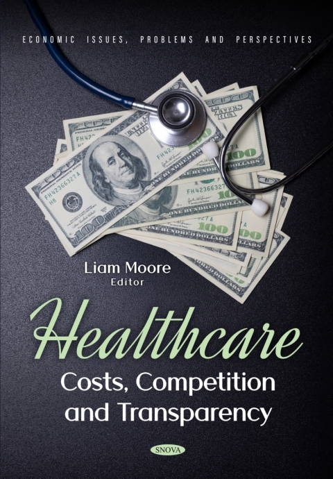 Cover image for book Healthcare: Costs, Competition and Transparency