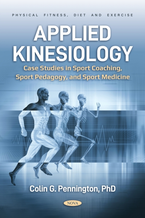Cover image for book Applied Kinesiology: Case Studies in Sport Coaching, Sport Pedagogy, and Sport Medicine