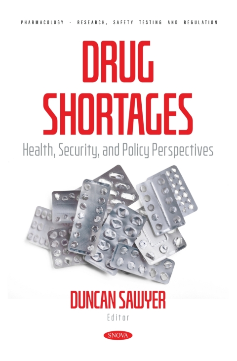 Cover image for book Drug Shortages: Health, Security, and Policy Perspectives