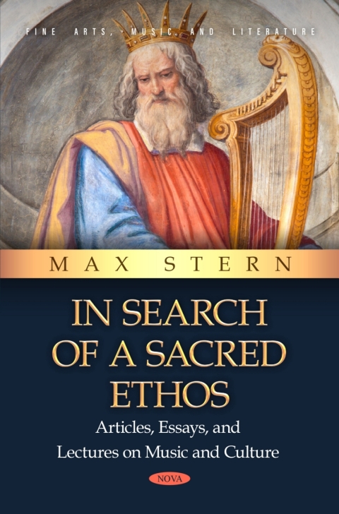 Cover image for book In Search of a Sacred Ethos: Articles, Essays, and Lectures on Music and Culture