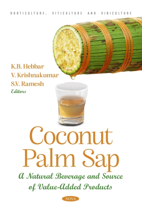Cover image for book Coconut Palm Sap - A Natural Beverage and Source of Value-Added Products