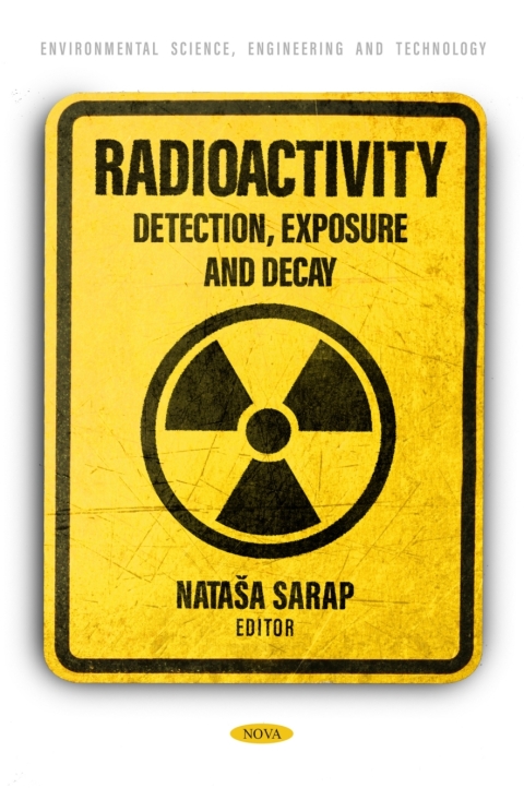 Cover image for book Radioactivity: Detection, Exposure and Decay