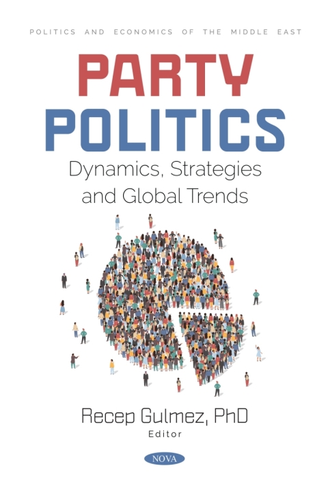 Cover image for book Party Politics: Dynamics, Strategies and Global Trends