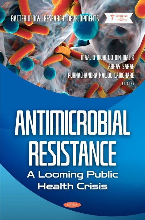 Cover image for book Antimicrobial Resistance: A Looming Public Health Crisis