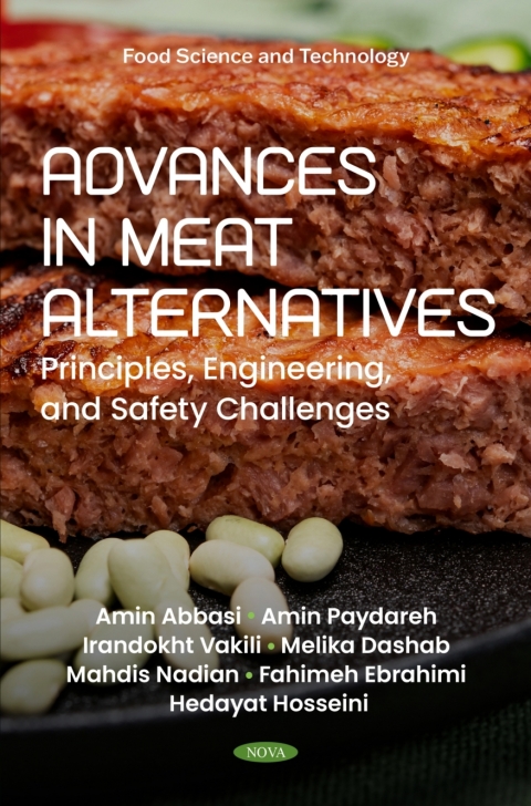 Cover image for book Advances in Meat Alternatives: Principles, Engineering, and Safety Challenges