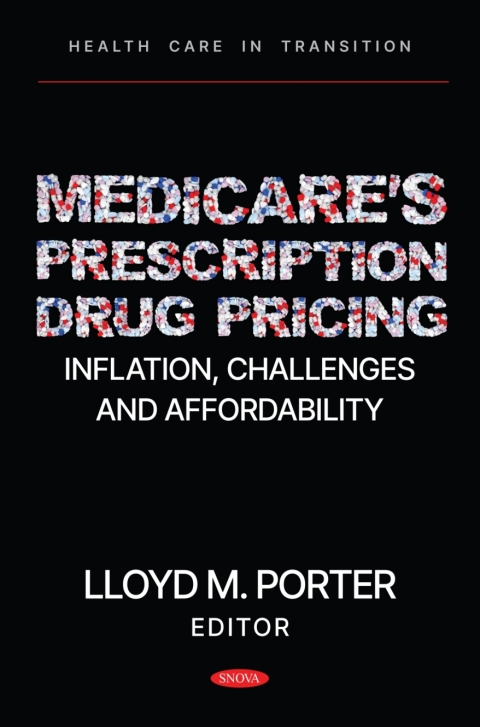 Cover image for book Medicare’s Prescription Drug Pricing: Inflation, Challenges and Affordability
