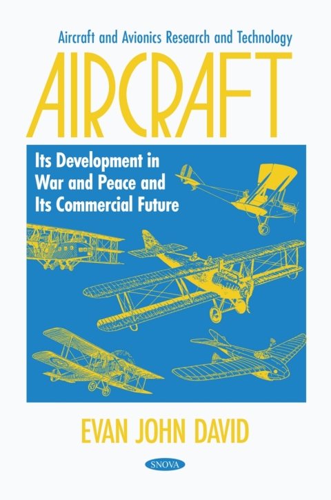 Cover image for book Aircraft: Its Development in War and Peace and Its Commercial Future