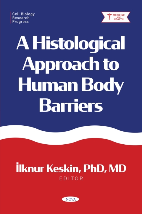 Cover image for book A Histological Approach to Human Body Barriers