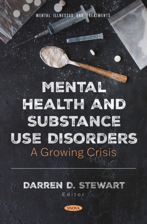 Cover image for book Mental Health and Substance Use Disorders: A Growing Crisis