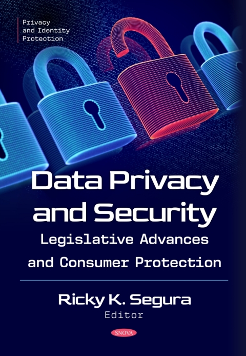 Cover image for book Data Privacy and Security: Legislative Advances and Consumer Protection