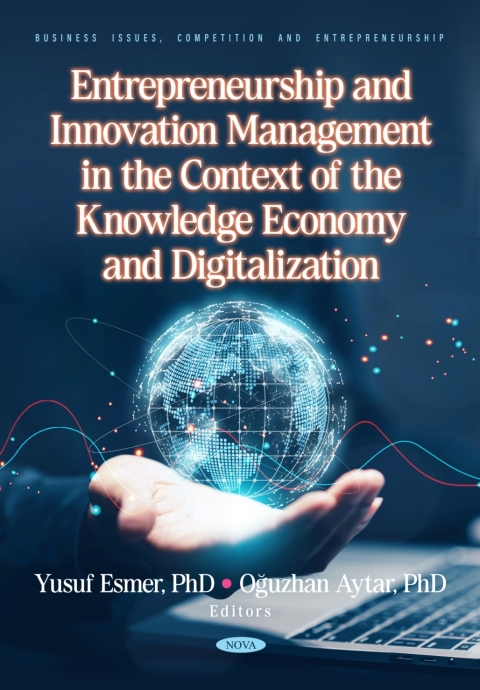 Cover image for book Entrepreneurship and Innovation Management in the Context of the Knowledge Economy and Digitalization