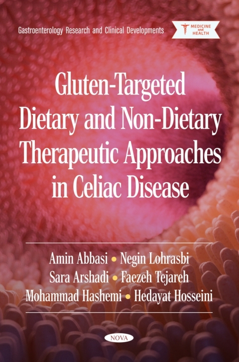 Cover image for book Gluten-Targeted Dietary and Non-Dietary Therapeutic Approaches in Celiac Disease