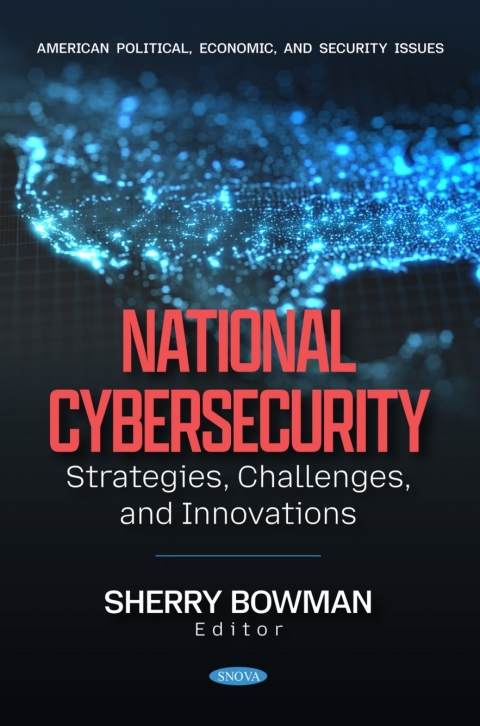Cover image for book National Cybersecurity: Strategies, Challenges, and Innovations